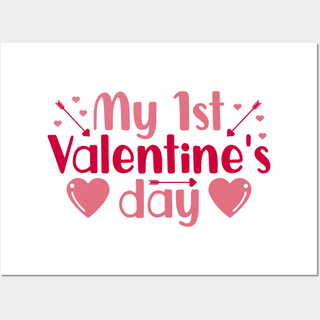 My 1st Valentine's Day cute design Wall Art by hippyhappy